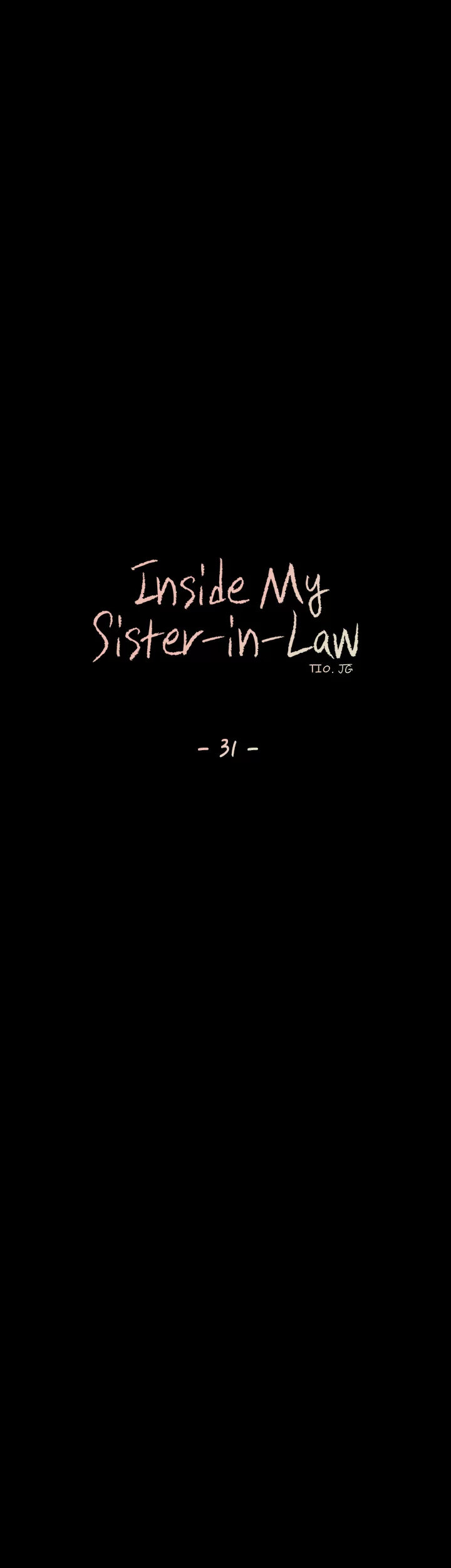 Inside My Sister-in-Law - Chapter 31 Page 21